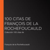 100_citas_de_Fran__ois_de_la_Rochefoucauld